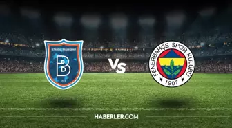 Başakşehir - Fenerbahçe maçı ne zaman saat kaçta? Başakşehir - Fenerbahçe CANLI izleme linki var mı?