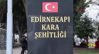 EDİRNEKAPI ŞEHİTLİĞİ'NDE BURUK BAYRAM