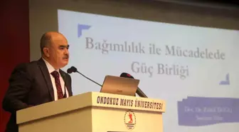 Bağımlılıkla Mücadelede Kamu Politikaları Sempozyumu Düzenlendi