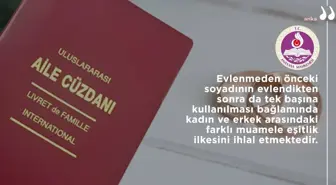 AYM, kadının evlenmeden önceki soyadını kullanmasını engelleyen hükmü iptal etti