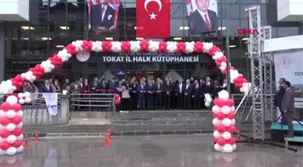 BAKAN YARDIMCISI DEMİRCAN TOKAT'TA 4 KÜTÜPHANENİN AÇILIŞINA KATILDI