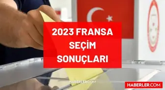 Fransa'da seçimi kim kazandı 2023? Fransa seçim sonuçları açıklandı mı, hangi aday birinci? 2023 CB seçimlerinde Fransa'da hangi parti 1. oldu?