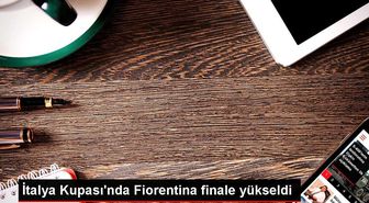Fiorentina, Cremonese'yi eleyerek İtalya Kupası finaline yükseldi
