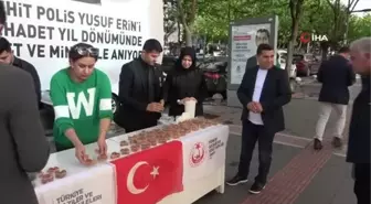 Şehit Polis Yusuf Erin için lokma dağıtıldı