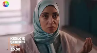 Kızılcık Şerbeti canlı izle! Show TV Kızılcık Şerbeti 24. bölüm canlı izle! Kızılcık Şerbeti son bölümde neler oldu? Show TV 5 Mayıs canlı izle!