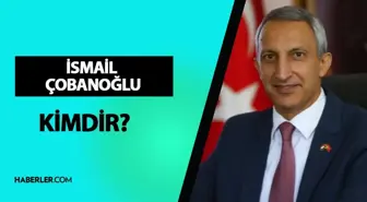 İsmail Çobanoğlu kimdir? Türk büyükelçisi İsmail Çobanoğlu kim? İsmail Çobanoğlu hayatı ve biyografisi!