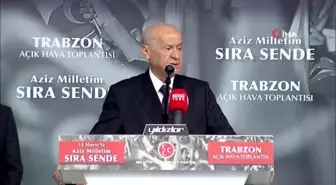 Devlet Bahçeli: 'İstanbul Büyükşehir Belediye Başkanı gelsin de Eren Bülbül için adalet istesin'