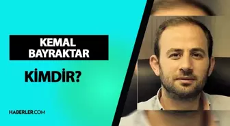 Kemal Bayraktar kimdir? Kemal Bayraktar kaç yaşında, ne iş yapıyor? Kemal Bayraktar hayatı ve biyografisi!