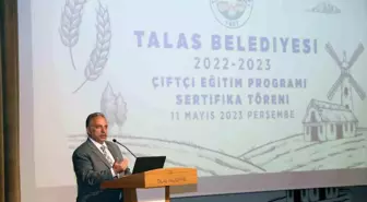 Talas'ta Çiftçiler Bilinçli Üretim Yapacak