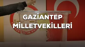 Gaziantep milletvekilleri kimler oldu? 28. Dönem Gaziantep AK Parti, CHP, MHP, İyi Parti milletvekilleri!