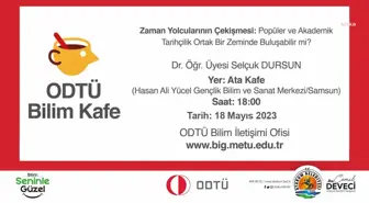ODTÜ Bilim Kafe, Atakumlu Gençlerle Buluşuyor