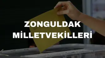 Zonguldak milletvekilleri kimler? 28. Dönem Zonguldak AK Parti ve CHP milletvekil listesi! Zonguldak milletvekili seçim sonuçları!