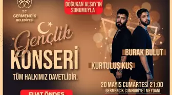 Germencik'te 19 Mayıs, Kurtuluş Kuş ve Burak Bulut Eşliğinde Kutlanacak