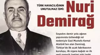 Nuri Demirağ kimdir? Nuri Demirağ kaç yaşında, nereli? Nuri Demirağ hayatı ve biyografisi!