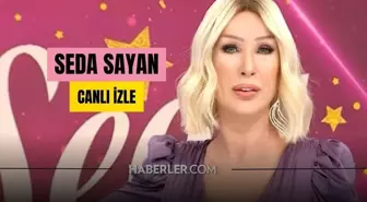 CANLI İZLE| Seda Sayan CANLI izle! Seda Sayan Sabahın Sultanı 24 Mayıs Canlı izle! Sabahın Sultanı Seda Sayan bugünkü bölüm izleme linki!