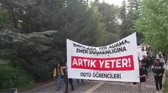 ODTÜ öğrencileri iktidar politikalarını protesto etti