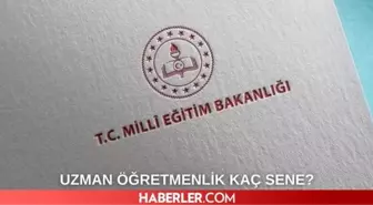 Uzman öğretmenlik süresi 5 yıla mı iniyor? Uzman öğretmenlik kaç sene?