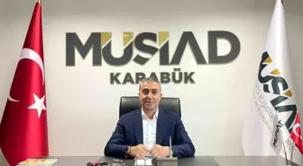 MÜSİAD Karabük Şube Başkanı Cengiz Ünal'dan Cumhurbaşkanı Erdoğan'a tebrik