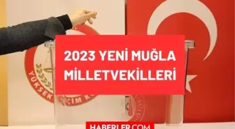 Muğla kaç milletvekili çıkarıyor? Muğla milletvekilleri sayısı kaç? 28. Dönem Muğla AK Parti ve CHP milletvekil listesi