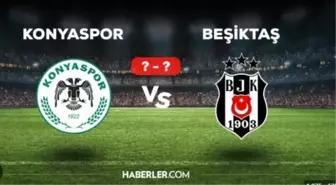 Beşiktaş Konyaspor Maçı Detayları