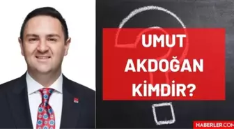 Umut Akdoğan kimdir? Kaç yaşında, nereli, mesleği ne, hangi partili? Umut Akdoğan'ın hayatı ve biyografisi!