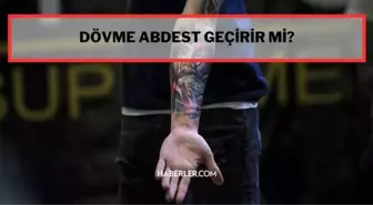 Dövme abdest geçirir mi? Dövme abdest tutar mı? Dövme abdest geçirir mi fetva meclisi? Dövme abdest geçirir mi Nihat Hatipoğlu?