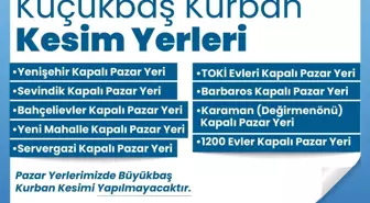 Merkezefendi'de Kurban Bayramı'nda hizmet verilecek kesim yerleri açıklandı