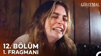 Gülcemal 12. Bölüm 1. Fragmanı Yayınlandı