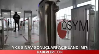 YKS sonuçları ne zaman açıklanacak? ÖSYM SINAV TAKVİMİ: Üniversite sınavı sonuçları açıklandı mı?