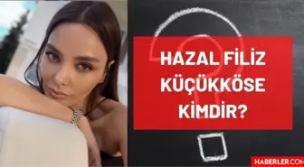 Hazal Filiz Küçükköse kimdir? Kaç yaşında, nereli, mesleği ne, hangi dizilerde rol aldı? Hazal Filiz Küçükköse'nin hayatı ve biyografisi!