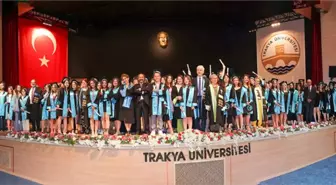 Trakya Üniversitesi Edebiyat Fakültesi ve Eczacılık Fakültesi Mezuniyet Törenleri