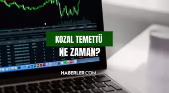 Kozal temettü ne zaman? Koza Altın İşletmeleri temettü ne zaman, hangi tarihte yatacak?