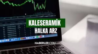 Kaleseramik halka arz sonuçları açıklandı mı? Kaleseramik halka arz ne zaman borsada işlem görecek? Kaleseramik halka arz kaç lot veriyor?