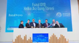 Fuzul GYO Borsa İstanbul'da işlem görmeye başladı