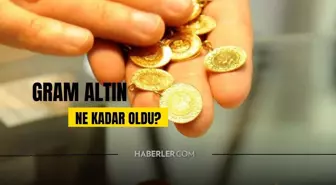 Gram altın ne kadar oldu? Anlık güncel altın fiyatları nedir? 1 gram altın kaç TL?