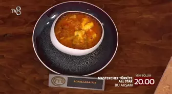 Bouillabaisse tarifi! Masterchef Bouillabaisse nedir, nasıl yapılır? Bouillabaisse için gerekli malzemeler nelerdir? Bouillabaisse hangi ülkeye ait?