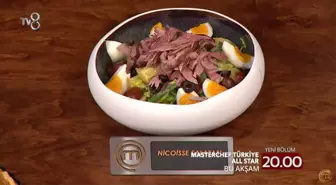 Nicoisse Salatası tarifi! Masterchef Nicoisse (Niçoise) Salatası nedir, nasıl yapılır, gerekli malzemeler neler? Nicoisse Salatası hangi ülkeye ait?