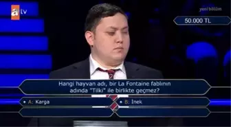 Hangi hayvan adı, bir La Fontaine fablının adında 'Tilki' ile birlikte geçm... Kim Milyoner Olmak İster 10 Ağustos 50 Bin TL'lik Soru ve Cevabı nedir?