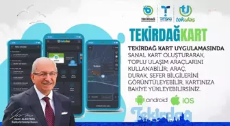 Tekirdağ Büyükşehir Belediyesi Tekirdağ Kart Mobil Uygulamasını Hizmete Sundu