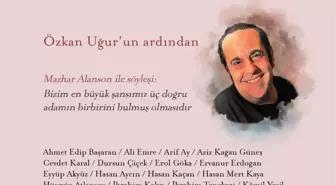 Muhit Dergisi Ağustos Sayısında Özkan Uğur'u Anlattı