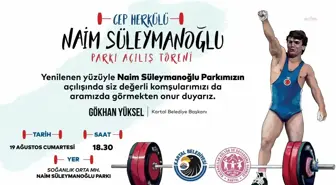 Cep Herkülü Naim Süleymanoğlu'nun Adını Yaşatan Park Yenilenerek Açılıyor