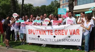 Sputnik Türkiye Bürolarında Grev Başladı... Tgs Başkanı Durmuş: 'Bu Grev Türkiye'de Güvencesiz ve Düşük Ücretle Çalışan Tüm Gazetecilerin Grevidir'