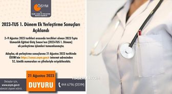 TUS yerleştirme sonuçları, 1. Dönem sonuçları açıklandı mı? TUS sonuçları nereden bakılır, öğrenilir?