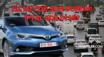 MTV iptal mi? EK MTV iptal edilecek mi? Yılda 4 kere olan MTV iptal edildi mi?