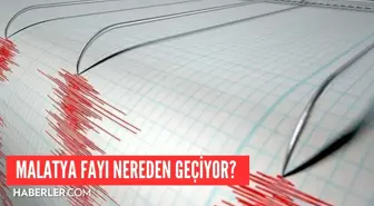 Malatya fayı nereden geçiyor? Malatya'da fay hattı var mı, nerede?