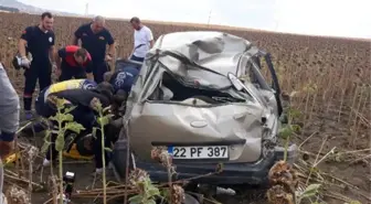 Keşan'da Otomobil Tarlaya Girip Takla Attı: 1 Ölü, 2 Yaralı