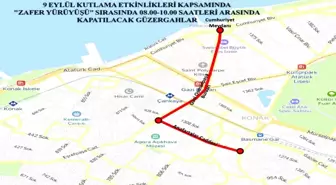 İzmir'in düşman işgalinden kurtuluşu etkinlikleri nedeniyle bazı yollar trafiğe kapatılacak