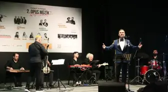 Opus Müzik Festivali, sanatçı Bekir Ünlüataer konseriyle devam etti