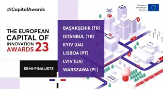 Başakşehir Belediyesi Avrupa İnovasyon Başkenti Ödülleri'nde yarı finale yükseldi