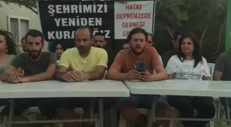 Hatay Depremzede Derneği Kurucusu Deveci: '7 Ay Geçmesine Rağmen Meb, Uygun Okul Ortamı Sağlayamamıştır.